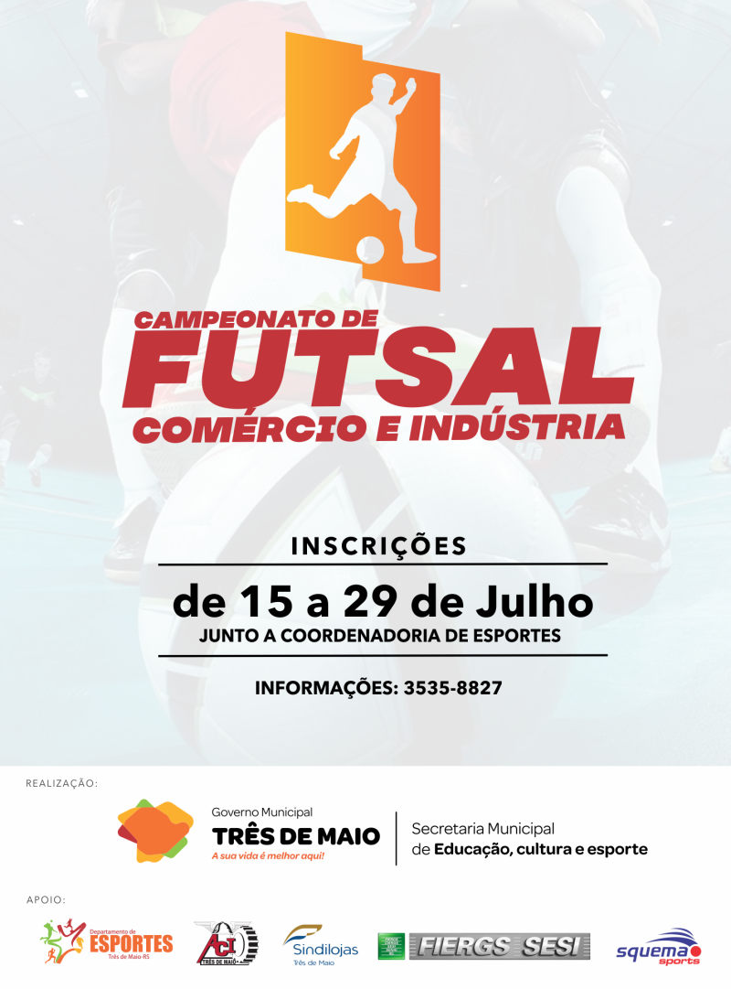 Abertas inscrições para Campeonato Comércio e Indústria Três de Maio Futsal 2019